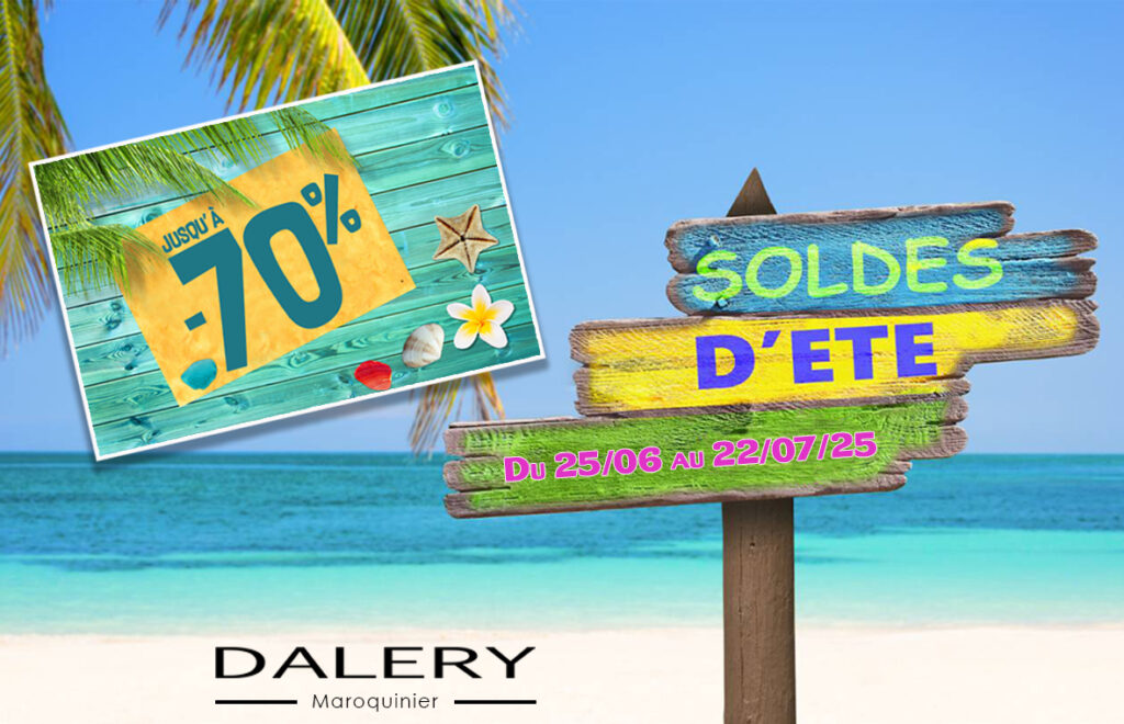 SOLDES D'ÉTÉ DALERY