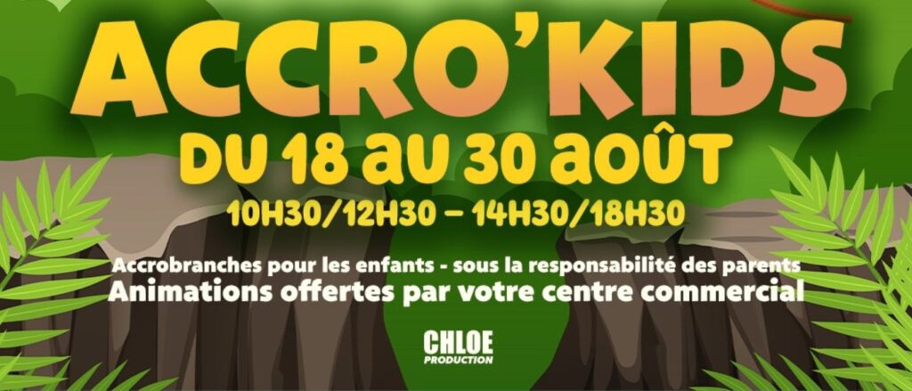 Du 18 au 30 août, découvrez Accro’Kids au centre commercial Le Méridien : animations d’accrobranche gratuites pour enfants, sous la responsabilité des parents. Venez vous amuser en toute sécurité !