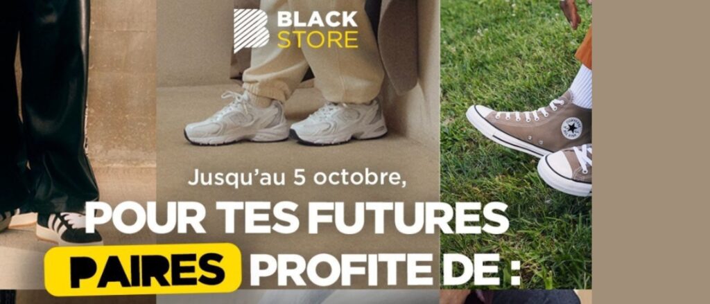 Visuel promotion Black Store avec plusieurs modèles de baskets tendance (Adidas, Converse, New Balance) portées par des hommes et femmes. Offre spéciale chaussures jusqu’au 5 octobre : -20€ dès 60€, -30€ dès 111€, -40€ dès 151€.