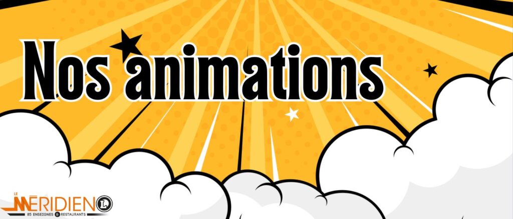 Nos animations du Centre Commercial Le Méridien