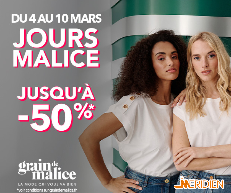 Les Jours Malice débarquent au Méridien !