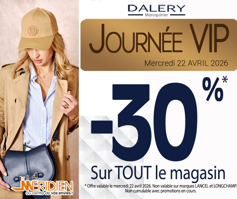 Journée VIP Dalery