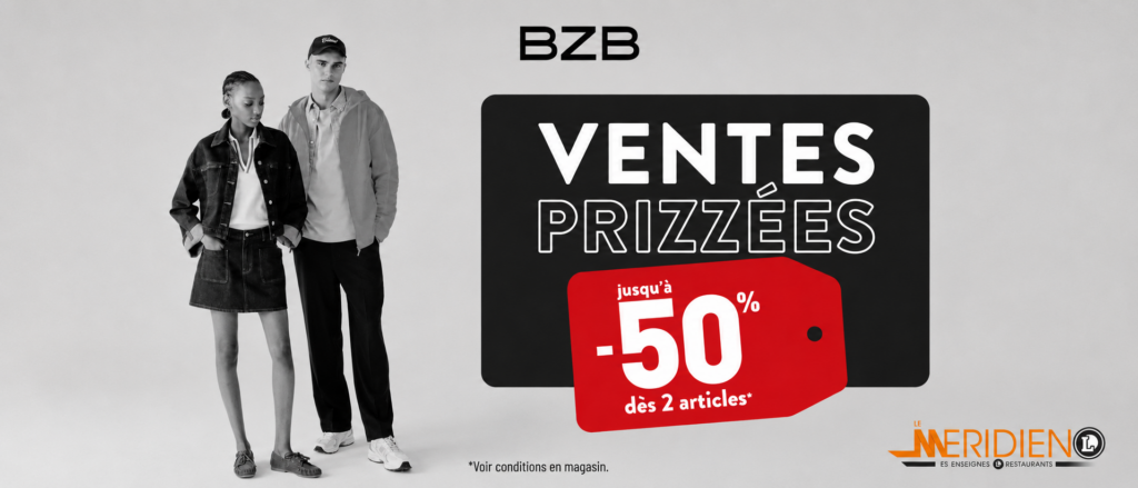 Visuel BZB annonçant les Ventes Prizzées avec jusqu’à -50% dès 2 articles achetés au Centre Commercial E.Leclerc Le Méridien.