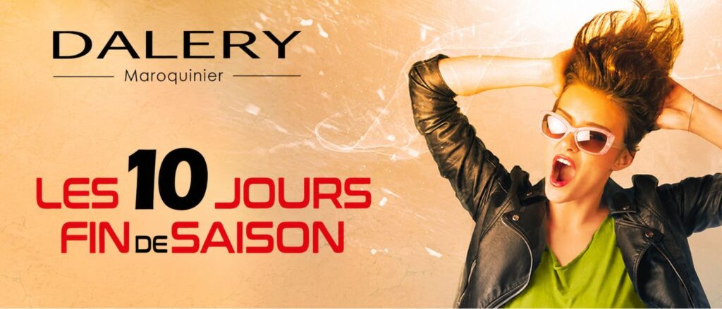 Visuel promotionnel DALERY Maroquinier annonçant « Les 10 jours fin de saison »